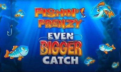 Fishin Frenzy Even Bigger Catch